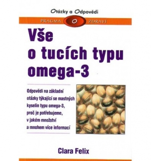 Vše o tucích typu Omega-3 - Clara Felix